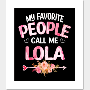 lola my favorite people call me lola Posters and Art